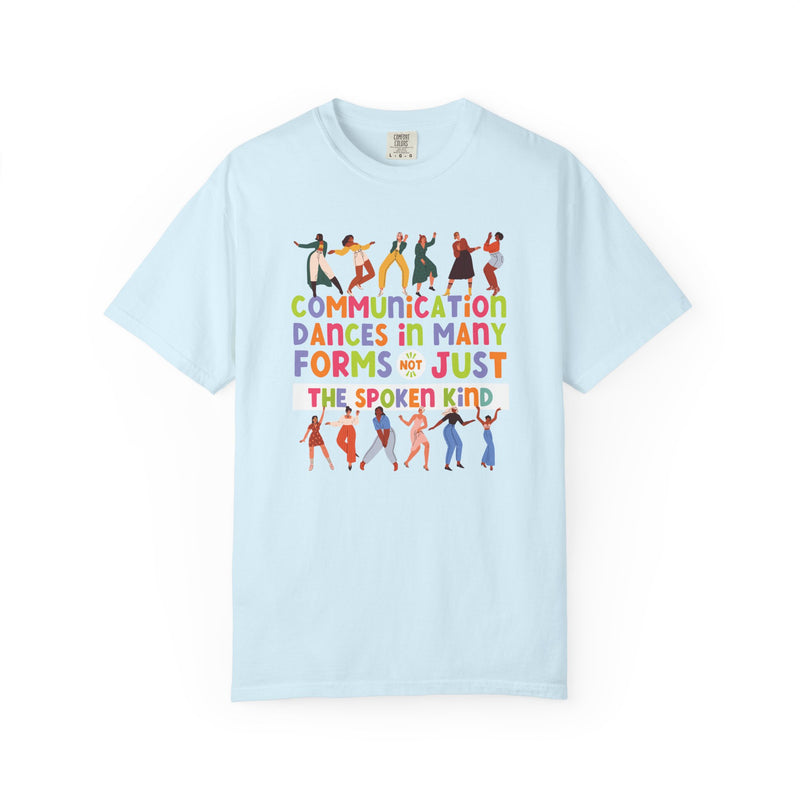 More Than the Spoken Kind Tee (Comfort Colors)