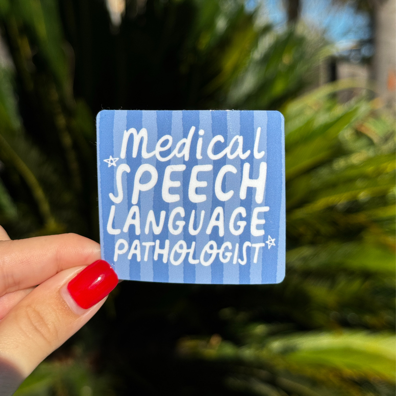 Medical Speech Language Pathologist Sticker